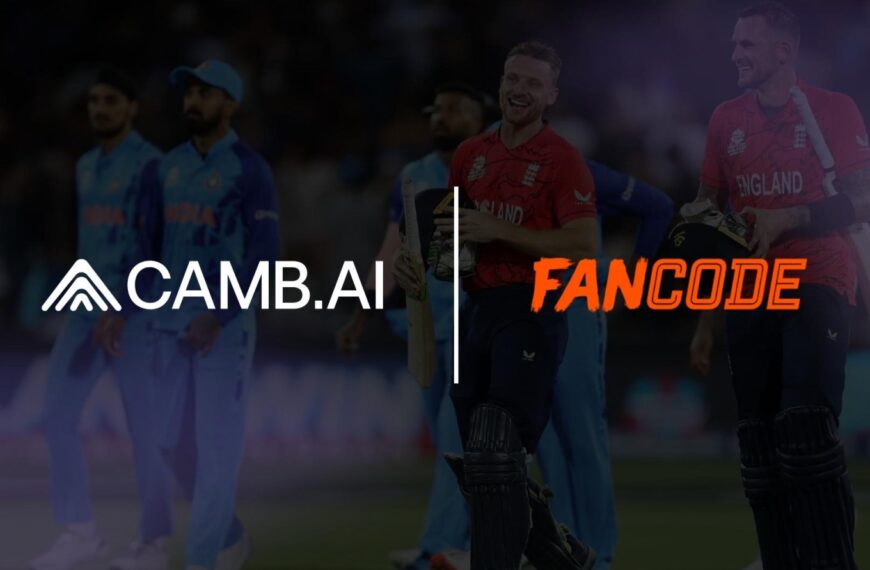 همکاری Camb AI با FanCode و گروه India Today برای ترجمه همزمان اخبار و ورزش هند